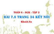 Bài 7.8 trang 34 Toán 6 Tập 2 Kết nối tri thức